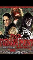 TNA Turning Point 2007: Silent Night... Bloody Night